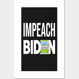 IMPEACH BIDEN I DID THIS GAS PUMP DESIGN STICKER DESIGN Posters and Art